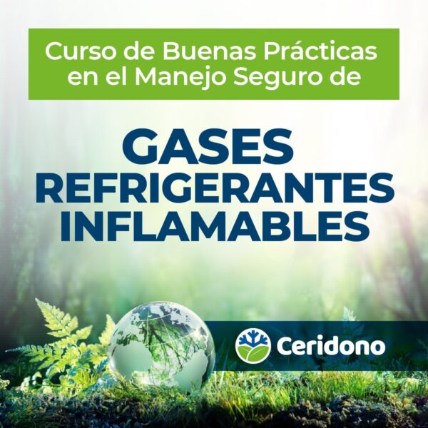 Buenas Prácticas en el Manejo de Refrigerantes Inflamables