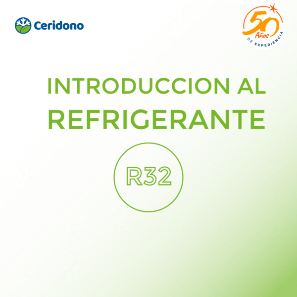 Curso de Actualización: Introducción al uso del refrigerante R32